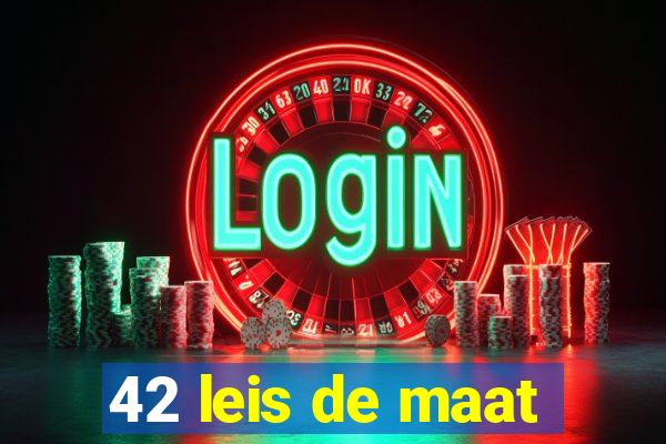 42 leis de maat