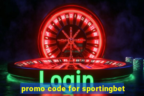 promo code for sportingbet