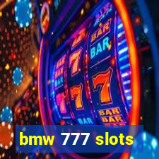 bmw 777 slots