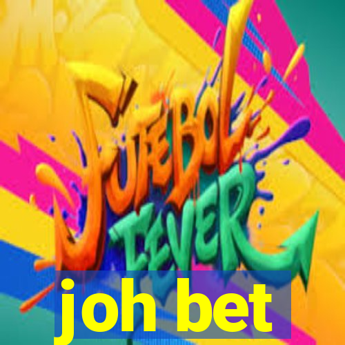 joh bet