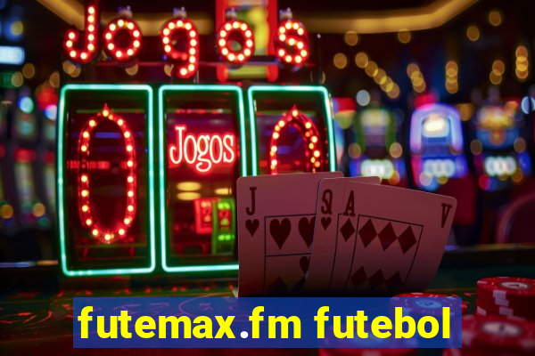 futemax.fm futebol