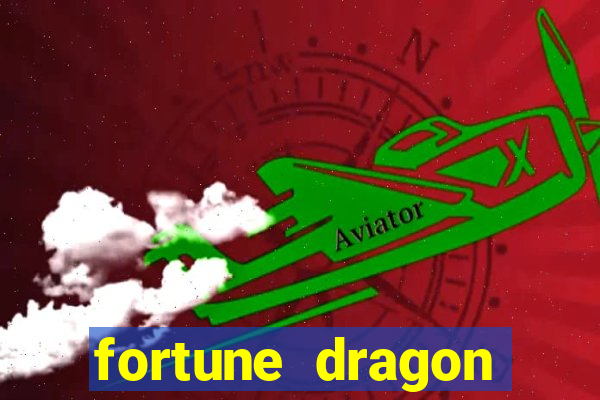 fortune dragon ganho certo demo