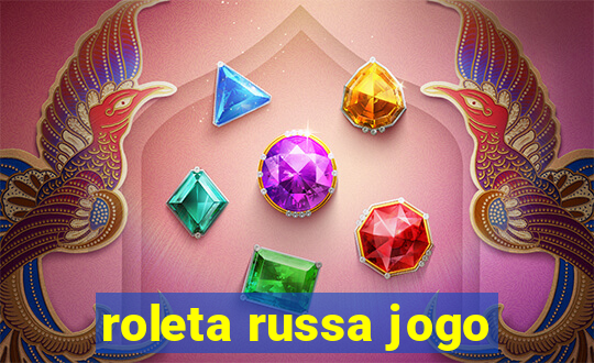 roleta russa jogo