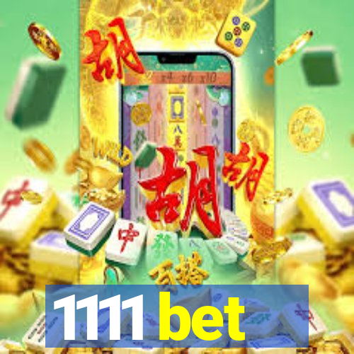 1111 bet