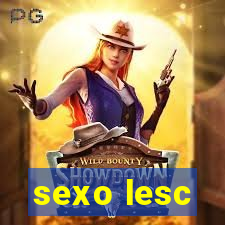 sexo lesc