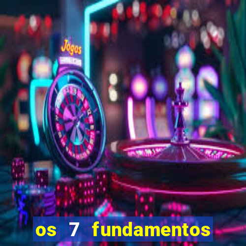 os 7 fundamentos da umbanda