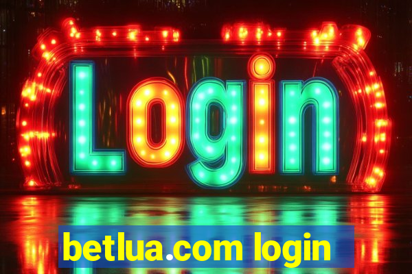 betlua.com login