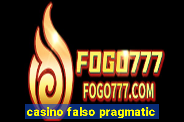 casino falso pragmatic