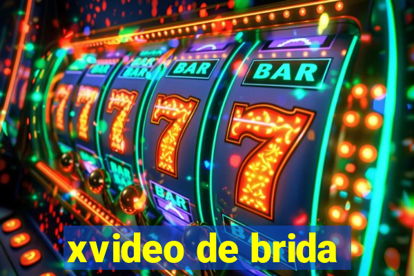 xvideo de brida