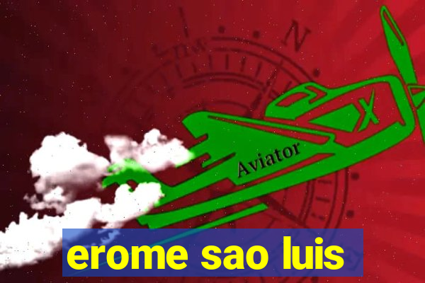 erome sao luis