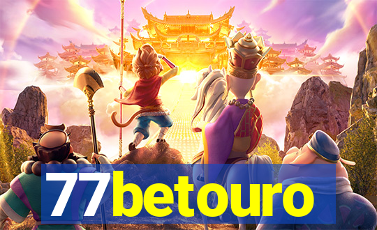 77betouro