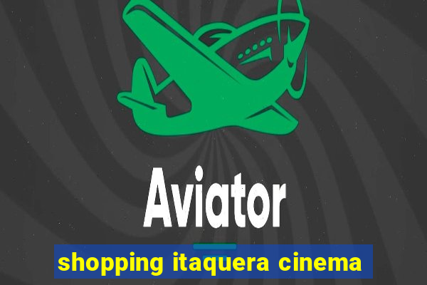 shopping itaquera cinema