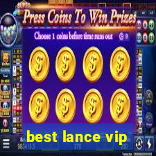 best lance vip