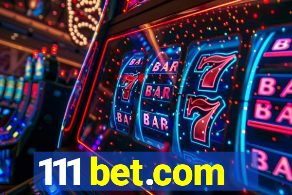 111 bet.com