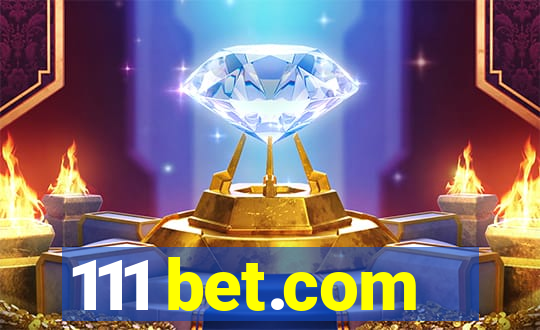 111 bet.com