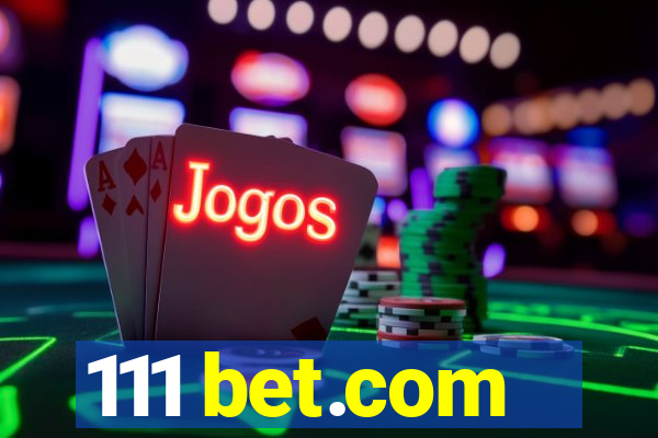 111 bet.com