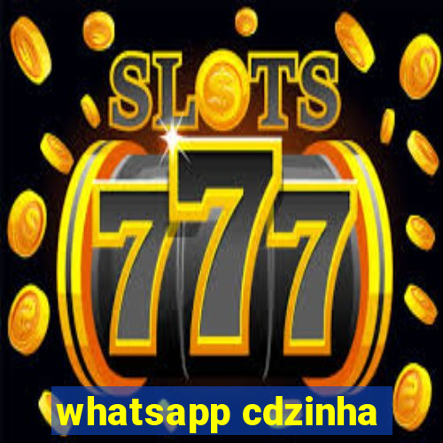 whatsapp cdzinha