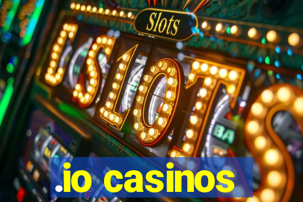 .io casinos