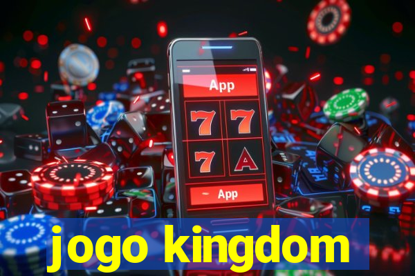 jogo kingdom