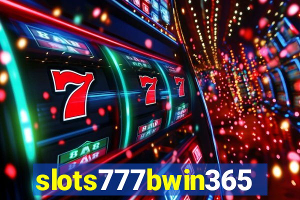 slots777bwin365