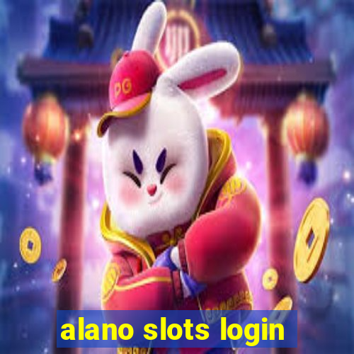 alano slots login