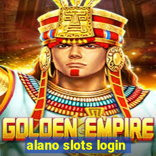 alano slots login