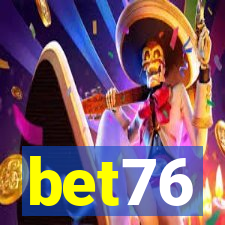 bet76