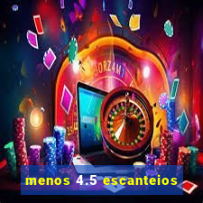 menos 4.5 escanteios