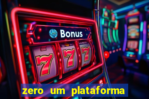 zero um plataforma de jogos