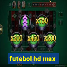 futebol hd max