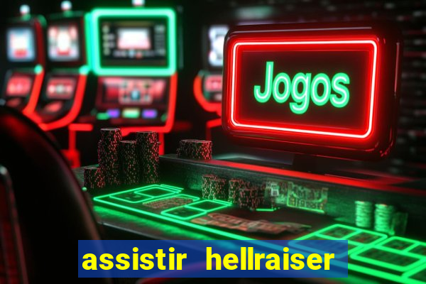 assistir hellraiser o julgamento dublado