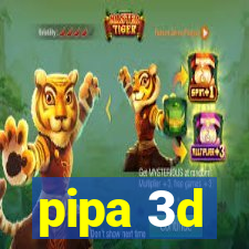 pipa 3d