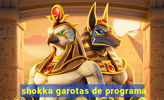 shokka garotas de programa