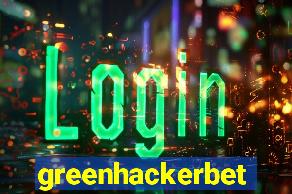 greenhackerbet