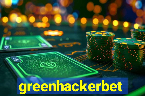 greenhackerbet