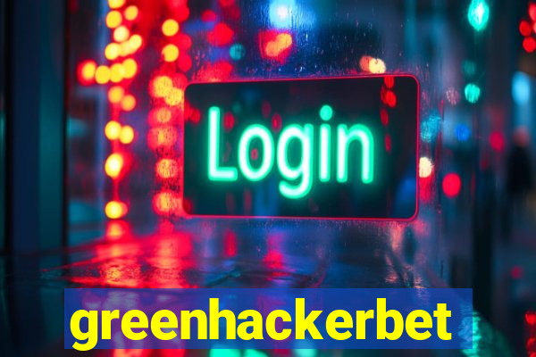 greenhackerbet