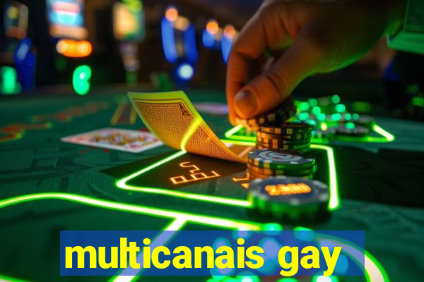 multicanais gay