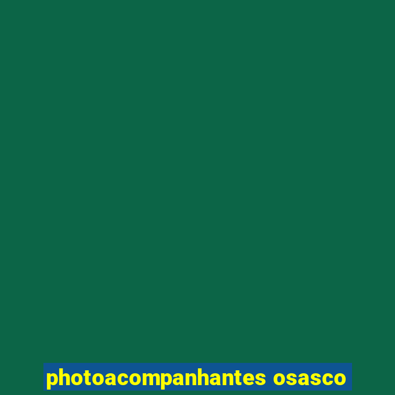 photoacompanhantes osasco