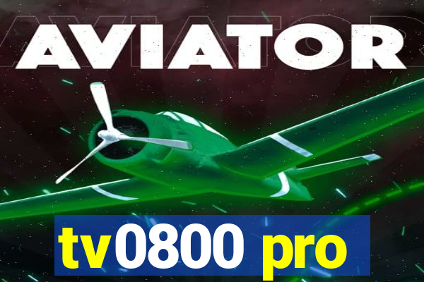 tv0800 pro