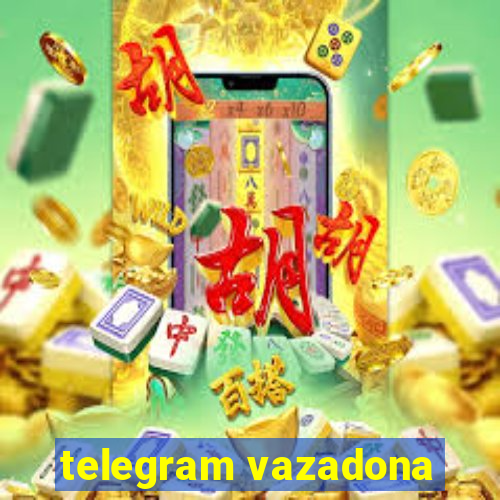 telegram vazadona