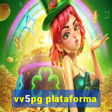 vv5pg plataforma