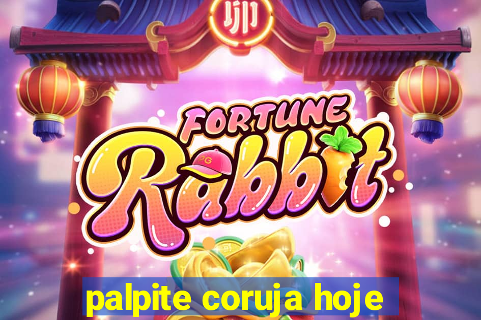 palpite coruja hoje