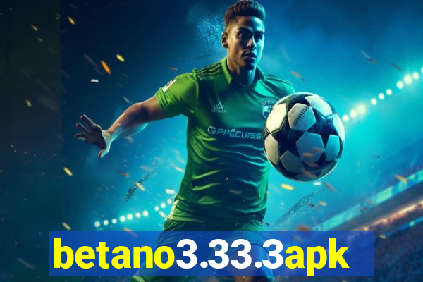 betano3.33.3apk