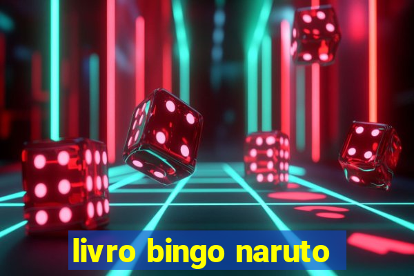 livro bingo naruto