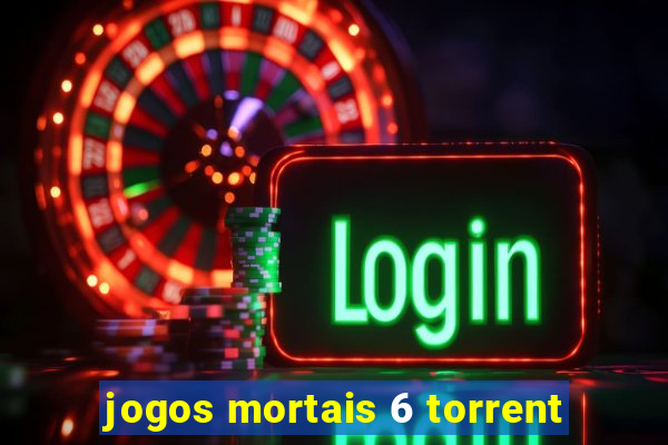 jogos mortais 6 torrent