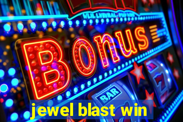 jewel blast win