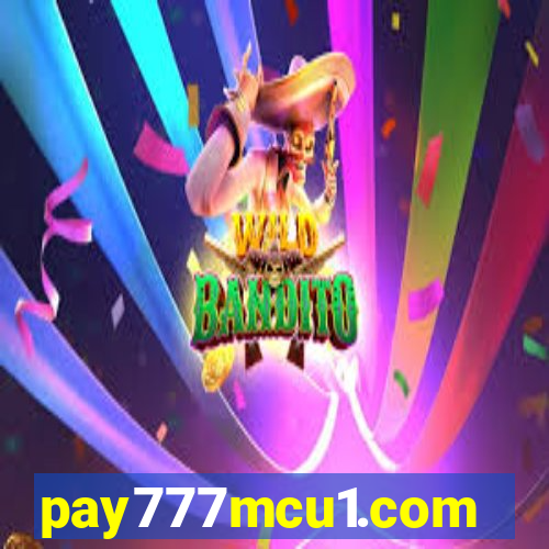 pay777mcu1.com