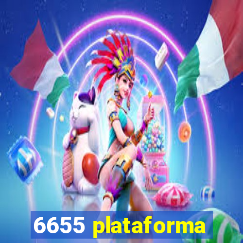 6655 plataforma