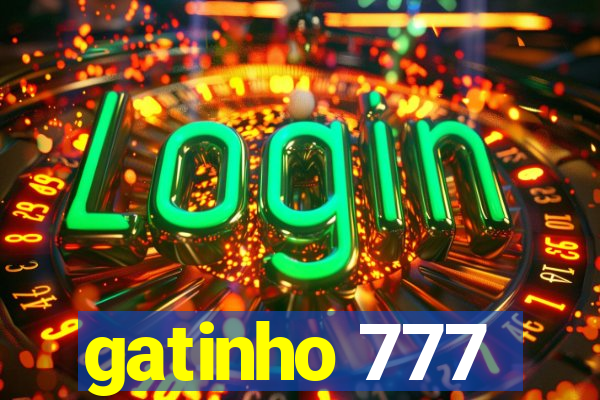 gatinho 777