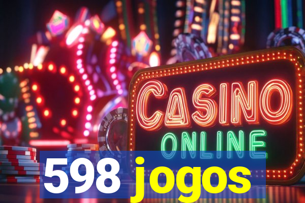 598 jogos